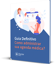 Guia Definitivo: Como administrar sua agenda médica